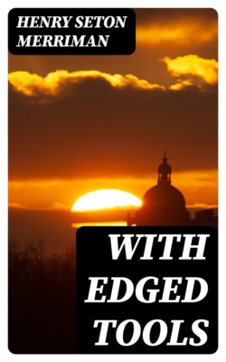 With Edged Tools