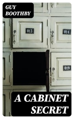 A Cabinet Secret