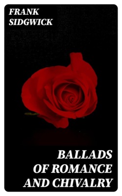 Ballads of Romance and Chivalry
