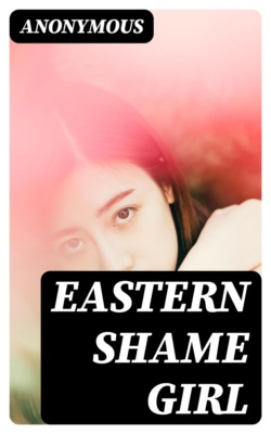 Eastern Shame Girl