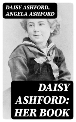 Daisy Ashford: Her Book