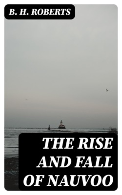 The Rise and Fall of Nauvoo