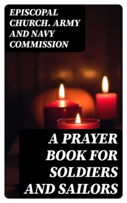 A Prayer Book for Soldiers and Sailors