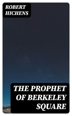 The Prophet of Berkeley Square