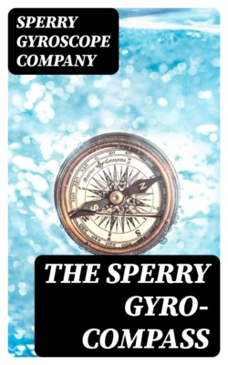 The Sperry Gyro-Compass