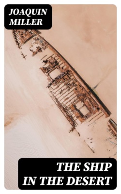 The Ship in the Desert