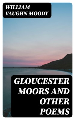 Gloucester Moors and Other Poems