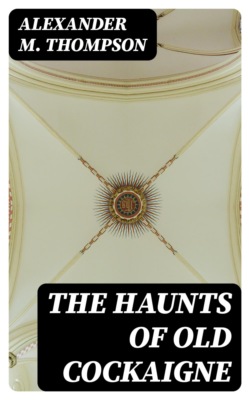 The Haunts of Old Cockaigne