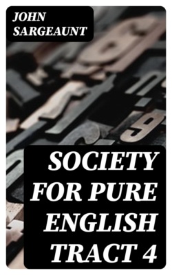 Society for Pure English Tract 4