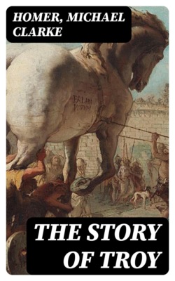 The Story of Troy