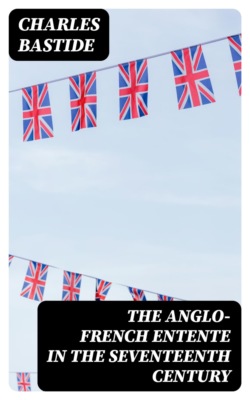 The Anglo-French Entente in the Seventeenth Century
