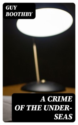 A Crime of the Under-seas
