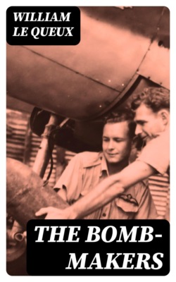 The Bomb-Makers