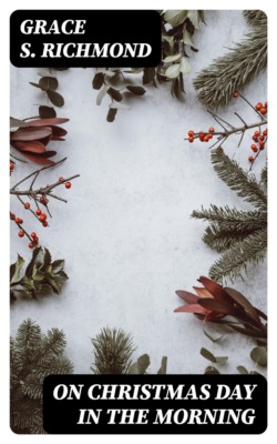 On Christmas Day in the Morning