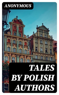 Tales by Polish Authors