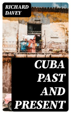 Cuba Past and Present
