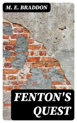 Fenton's Quest