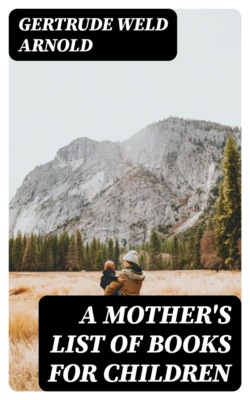 A Mother's List of Books for Children