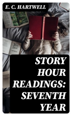Story Hour Readings: Seventh Year
