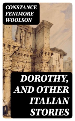 Dorothy, and Other Italian Stories