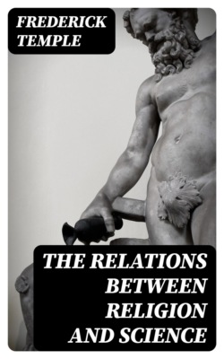 The Relations Between Religion and Science