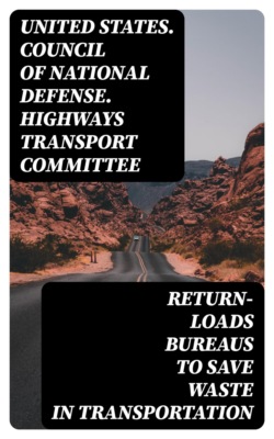 Return-Loads Bureaus to Save Waste in Transportation