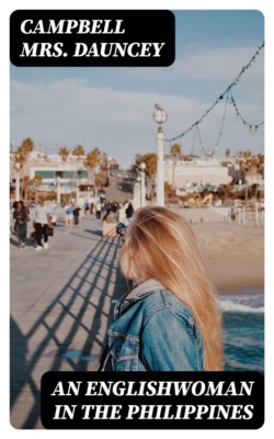 An Englishwoman in the Philippines