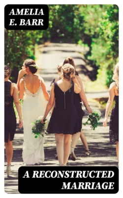 A Reconstructed Marriage