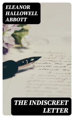 The Indiscreet Letter