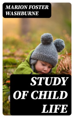 Study of Child Life