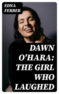 Dawn O'Hara: The Girl Who Laughed