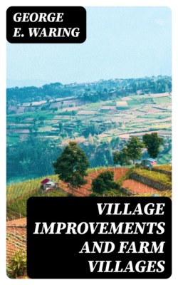 Village Improvements and Farm Villages