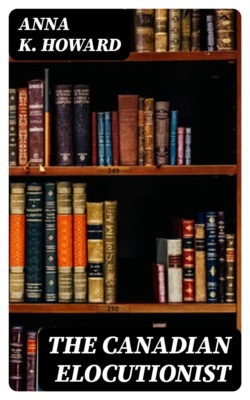 The Canadian Elocutionist