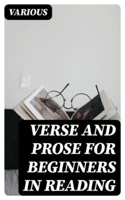 Verse and Prose for Beginners in Reading