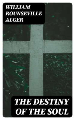 The Destiny of the Soul