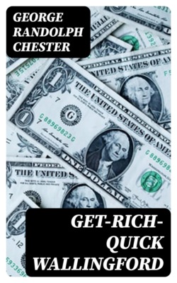 Get-Rich-Quick Wallingford