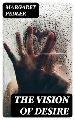 The Vision of Desire