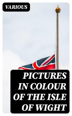 Pictures in Colour of the Isle of Wight