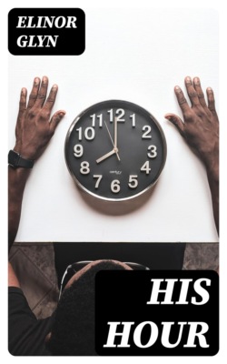 His Hour