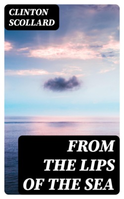 From the Lips of the Sea