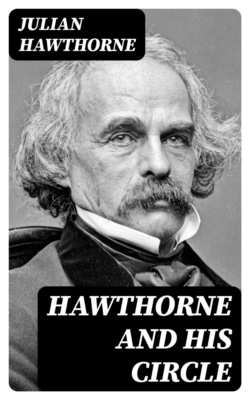 Hawthorne and His Circle
