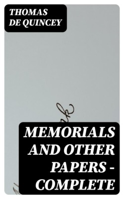 Memorials and Other Papers — Complete