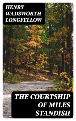 The Courtship of Miles Standish