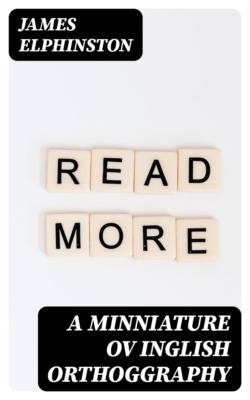 A Minniature ov Inglish Orthoggraphy