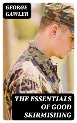 The Essentials of Good Skirmishing