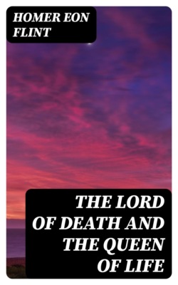 The Lord of Death and the Queen of Life