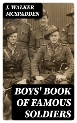 Boys' Book of Famous Soldiers