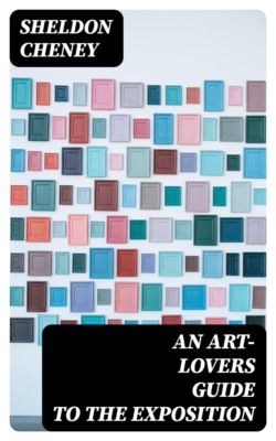 An Art-Lovers Guide to the Exposition