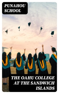The Oahu College at the Sandwich Islands