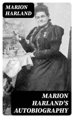 Marion Harland's Autobiography